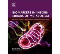 Biomarkers In Inborn Errors Of Metabolism