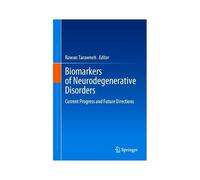 Biomarkers Of Neurodegenerative Disorders