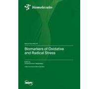 Biomarkers Of Oxidative And Radical Stress