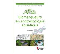 Biomarqueurs En Écotoxicologie Aquatique