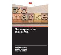Biomarqueurs en endodontie