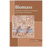 Biomass: Methods For Volume Calculation And Energy Valorization
