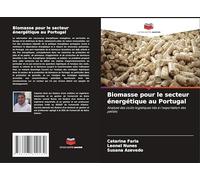 Biomasse pour le secteur énergétique au Portugal: Analyse des coûts logistiques liés à l'exportation des pellets