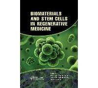Biomaterials And Stem Cells In Regenerative Medicine