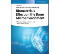 Biomaterials Effect On The Bone Microenvironment