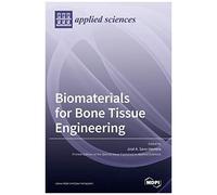 Biomaterials For Bone Tissue Engineering
