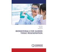 BIOMATERIALS FOR GUIDED TISSUE REGENERATION