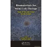 Biomaterials for Stem Cell Therapy - [Version Originale] Loredana De Bartolo, Augustinus Bader (Auteur)