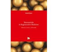Biomaterials In Regenerative Medicine