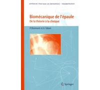 Biomécanique De L'épaule - De La Théorie À La Clinique