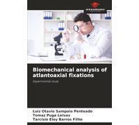 Biomechanical analysis of atlantoaxial fixations: Experimental study