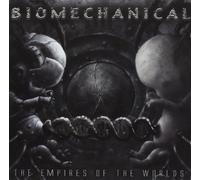 Biomechanical - Empires of The Worlds [Import]
