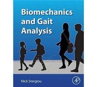 Biomechanics and Gait Analysis by Stergiou Nicholas Founding Chair Department of Biomechanics University of Nebraska Omaha Paperback Book Stergiou Nicholas Founding Chair Department of Biomechanics Un