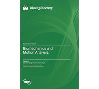 Biomechanics and Motion Analysis