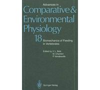 Biomechanics Of Feeding In Vertebrates (Advances In Comparative & Environmental Physiology)