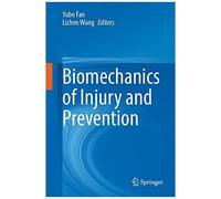 Biomechanics Of Injury And Prevention