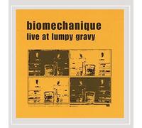 Biomechanique - Live at Lumpy Gravy
