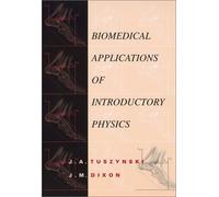 Biomedical Applications Of Introductory Physics