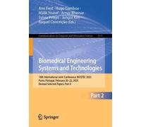 Biomedical Engineering Systems and Technologies: 18th International Joint Conference, BIOSTEC 2025, Porto, Portugal, February 20-22, 2025, Revised Selected Papers, Part II