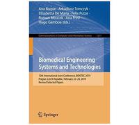 Biomedical Engineering Systems And Technologies