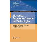 Biomedical Engineering Systems And Technologies