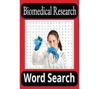 Biomedical Research Word Search Puzzle Book: Word searches with easy to read print about Biomedical Research, Medical, Nursing and more | 6X9 inches, ... gift for vacations, holidays and free times