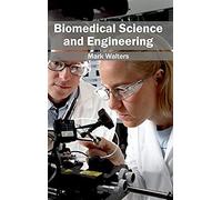 Biomedical Science And Engineering