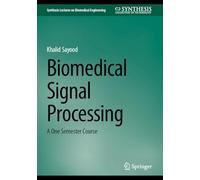 Biomedical Signal Processing: A One Semester Course