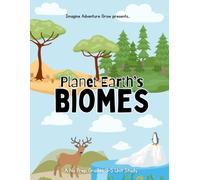 Biomes: A No Prep Grades 3-5 Unit Study on Earth’s Habitats, Ecosystems, Plants, and Animals