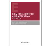Biometría, Derecho Administrativo y Datos