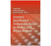 Biometric Identification Technologies Based On Modern Data Mining Methods