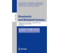 Biomimetic and Biohybrid Systems: 14th International Conference, Living Machines 2025, Sheffield, Uk, July 15-18, 2025, Proceedings