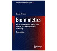 Biomimetics: Bioinspired Hierarchical-Structured Surfaces For Green Science And Technology (Springer Series In Materials Science)