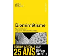 Biomimétisme - Quand La Nature Inspire Des Innovations Durables