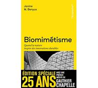 Biomimétisme - Quand La Nature Inspire Des Innovations Durables