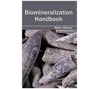 Biomineralization Handbook