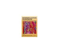 Biomineralization Sourcebook