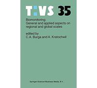 Biomonitoring: General And Applied Aspects On Regional And Global Scales