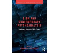 Bion and Contemporary Psychoanalysis
