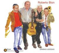 Brésil : Sambas Et Bossas