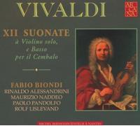 Biondi, Fabio - XII Sonates pour Violon Seul & Basse
