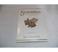 Bionutrition: The Amazing Health Benefits of Vitamin Supplements