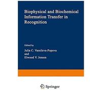 Biophysical And Biochemical Information Transfer In Recognition
