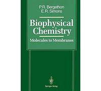 Biophysical Chemistry