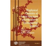 Biophysical Chemistry of Fractal Structures and Processes in Environmental Systems by N Senesi Hardcover Book Nicola Senesi (Auteur)