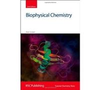 Biophysical Chemistry (Tutorial Chemistry Texts) - [Livre en VO] Alan Cooper (Auteur)