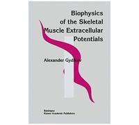 Biophysics Of The Skeletal Muscle Extracellular Potentials