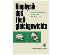 Biophysik Des Fließgleichgewichts