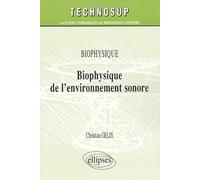 Biophysique de l'environnement sonore