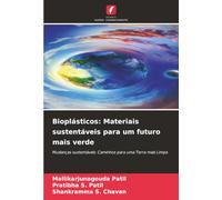 Bioplásticos: Materiais sustentáveis para um futuro mais verde: Mudanças sustentáveis: Caminhos para uma Terra mais Limpa